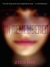 Cover image for Unremembered